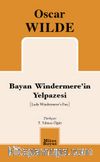 Bayan Windermere’in Yelpazesi