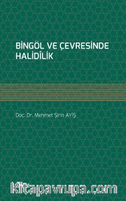 Bingöl ve Çevresinde Halidîlik