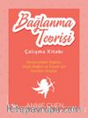 Bağlanma Teorisi Çalışma Kitabı