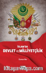 İslam’da Devlet ve Milliyetçilik