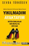 Yıkılmadım Ayaktayım