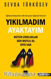 Yıkılmadım Ayaktayım