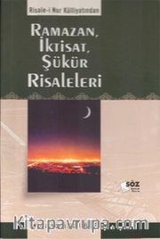 Risale-i Nur Külliyatindan Ramazan, İktisat, Şükür Risaleleri