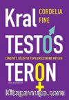 Kral Testosteron & Cinsiyet, Bilim ve Toplum Üzerine Mitler