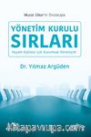 Yönetim Kurulu Sırları & Yaşam Kalitesi için Kurumsal Yönetişim