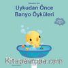 Bebekler İçin Banyo Öyküleri