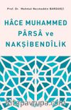 Hace Muhammed Parsa ve Nakşibendilik