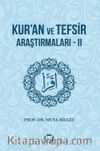 Kur’an ve Tefsir Araştırmaları 2