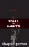 Sigara ve Mahiyeti 