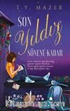 Son Yıldız Sönene Kadar