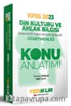 2023 ÖABT Din Kültürü ve Ahlak Bilgisi Öğretmenliği Konu Anlatımı