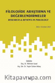 Filolojide Araştırma ve Değerlendirmeler / Ekim 2022