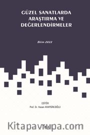 Güzel Sanatlarda Araştırma ve Değerlendirmeler / Ekim 2022
