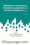 Mimarlık - Planlama - Tasarımda Araştırma ve Değerlendirmeler I / Ekim 2022