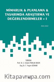 Mimarlık - Planlama - Tasarımda Araştırma ve Değerlendirmeler I / Ekim 2022