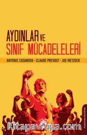 Aydınlar ve Sınıf Mücadeleleri