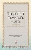 Tecrîdu’t Tevhîdi’l Mufîd