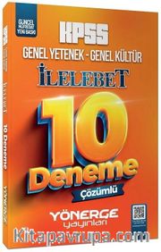KPSS Genel Yetenek Genel Kültür İlelebet 10 Deneme Çözümlü 