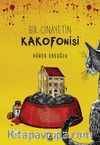 Bir Cinayetin Kakofonisi