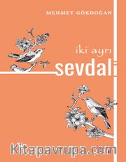 İki Ayrı Sevdalı