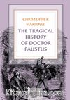 The Tragıcal Hıstory Of Doctor Faustus