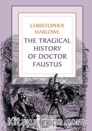 The Tragıcal Hıstory Of Doctor Faustus