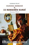 Hunera Romanê û 33 & Romanên Kurdî