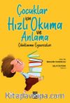 Çocuklar İçin  Hızlı Okuma ve Anlama