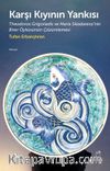 Karşı Kıyının Yankısı & Theodoros Grigoriadis ve Maria Skiadaressi’nin Birer Öyküsünün Çözümlemesi
