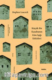Küçük Bir Kasabanın Gün Işığı Eskizleri
