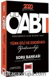 2023 KPSS ÖABT Türk Dili ve Edebiyatı Öğretmenliği Tamamı Çözümlü Soru Bankası 