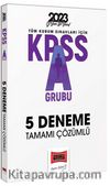 2023 KPSS A Grubu Tüm Dersler Tamamı Çözümlü 5 Deneme Sınavı 