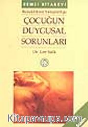 Çocuğun Duygusal Sorunları