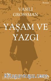 Yaşam ve Yazgı