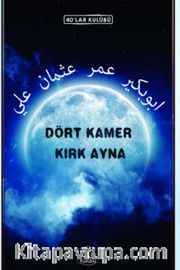Dört Kamer Kırk Ayna