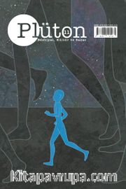 Plüton Edebiyat, Kültür ve Sanat Dergisi Sayı:11