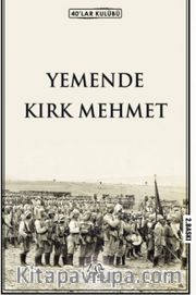 Yemende Kırk Mehmet