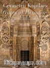 Cennetin Kapıları & Gates of Paradise