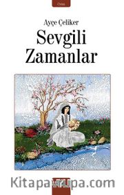 Sevgili Zamanlar