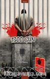 1300 Gün