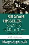 Sıradan Hisseler Sıradışı Karlar