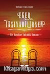 Eğer Taşıyabilirsen