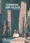 Turnede Bir Yazar