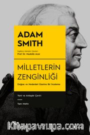 Milletlerin Zenginliği <br /> Doğası ve Nedenleri Üzerine Bir İnceleme