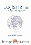 Lojistikte Güncel Yaklaşımlar