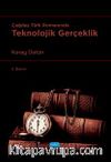 Çağdaş Türk Romanında Teknolojik Gerçeklik 
