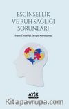 Eşcinsellik ve Ruh Sağlığı Sorunları