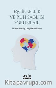 Eşcinsellik ve Ruh Sağlığı Sorunları