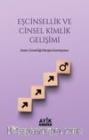 Eşcinsellik ve Cinsel Kimlik Gelişimi