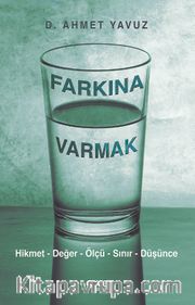 Farkına Varmak